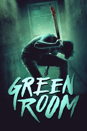 Green Room (2015) Hindi Dual Audio 480p BluRay 300MB Green Room (2015) Hindi Dual Audio 480p BluRay 300MB